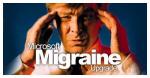 Прикол на тему microsoft migraine upgrade